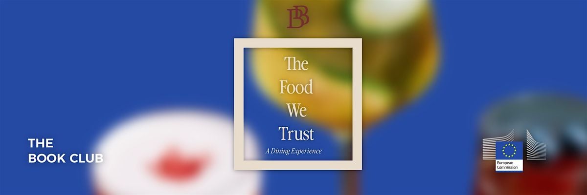 The Book Club - The Food We Trust (dinner)