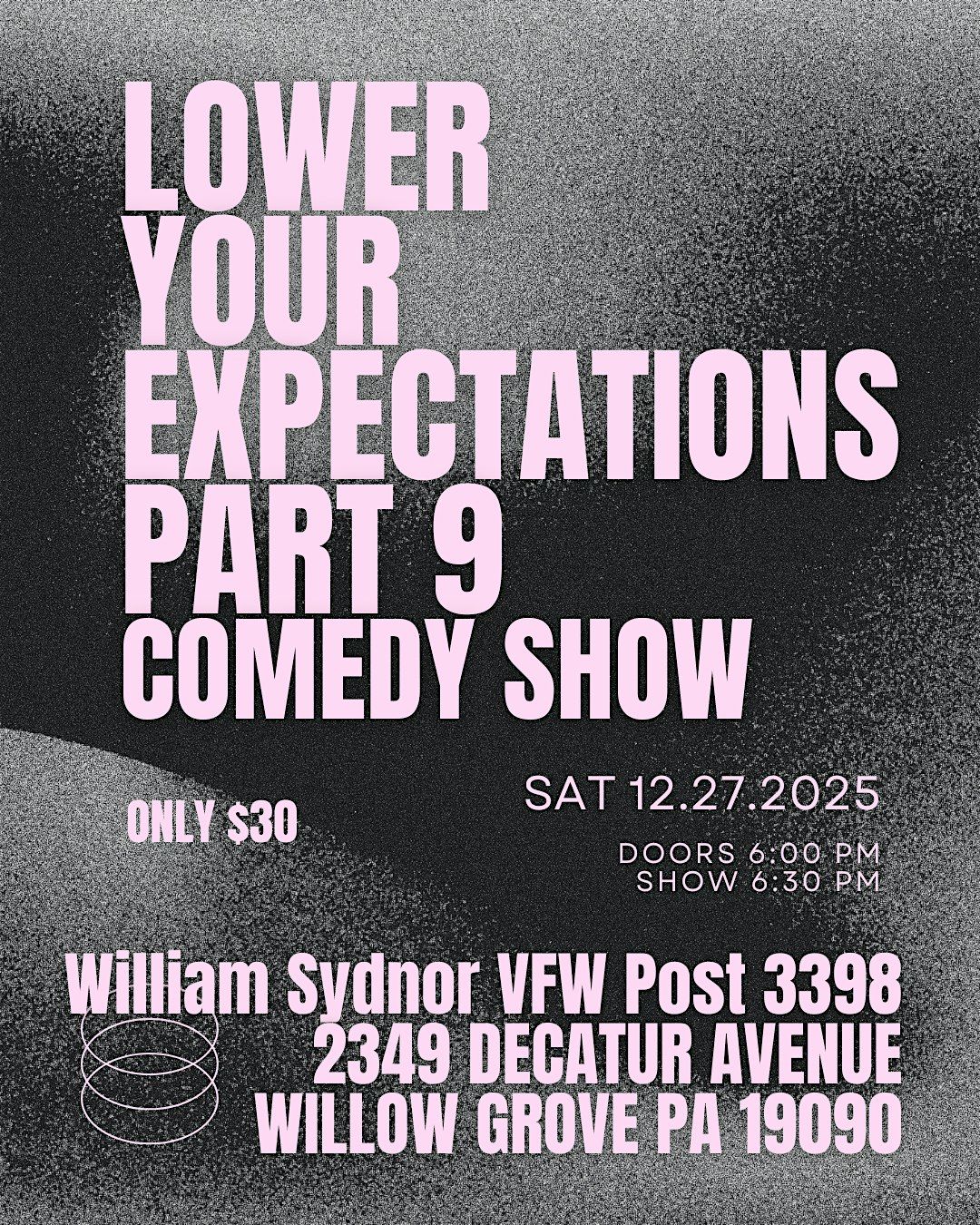 Lower Your Expectations 9, 27 December | Event in Willow Grove | AllEvents
