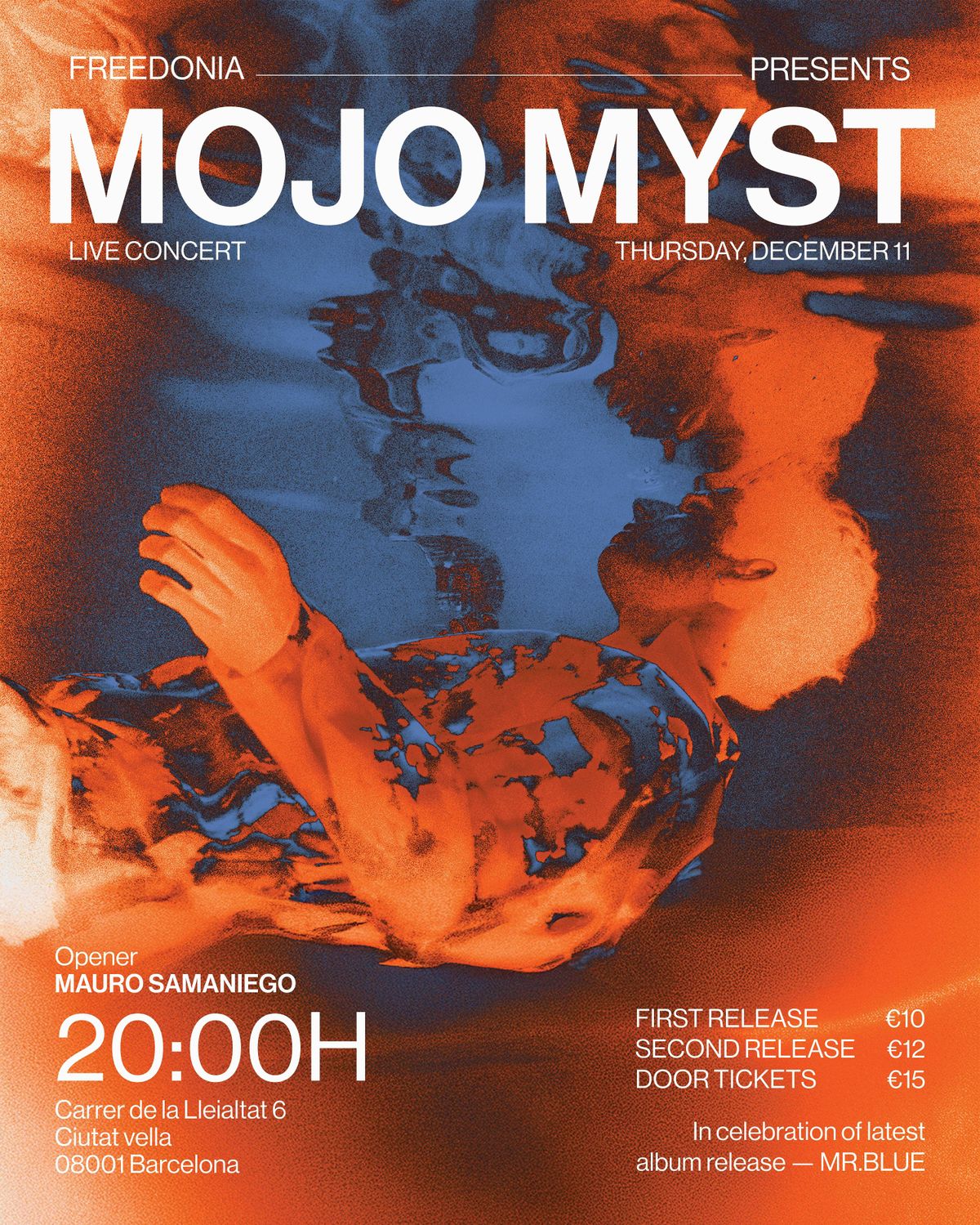 Mojo Myst - Freedonia, 11 December | Event in Barcelona | AllEvents
