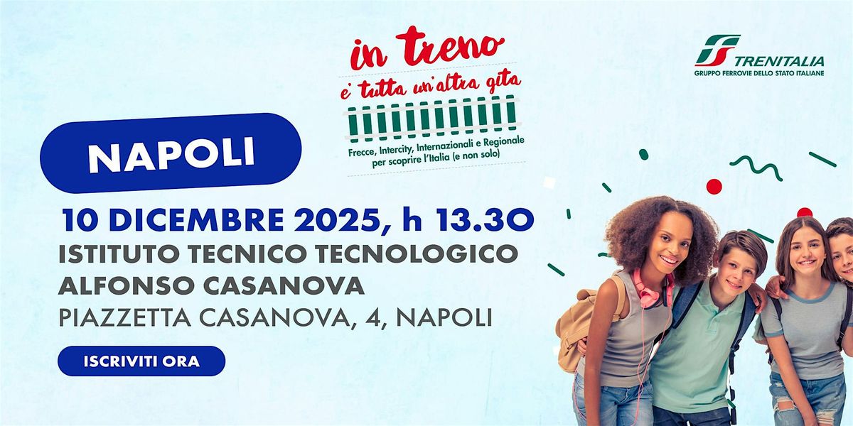 In treno è tutta un’altra gita in tour: tappa a Napoli!, 10 December | Event in Napoli | AllEvents