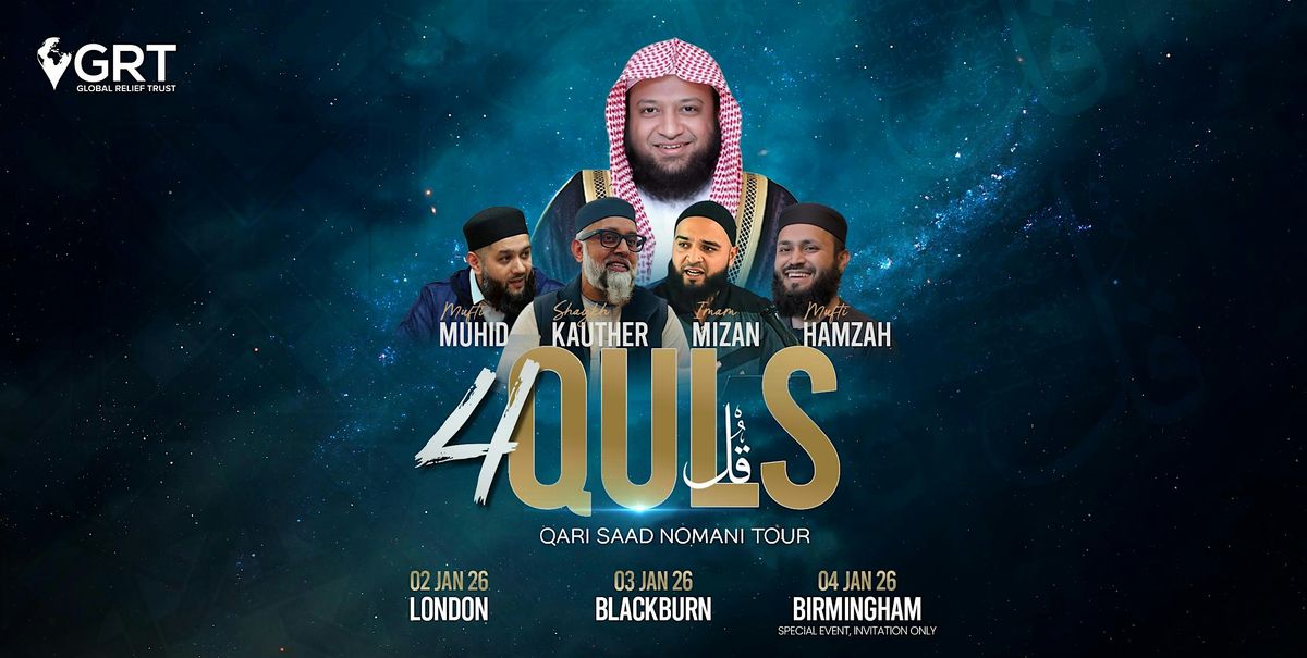 4QULS: Qari Saad Nomani Tour Blackburn - Live Recitation and Reflections