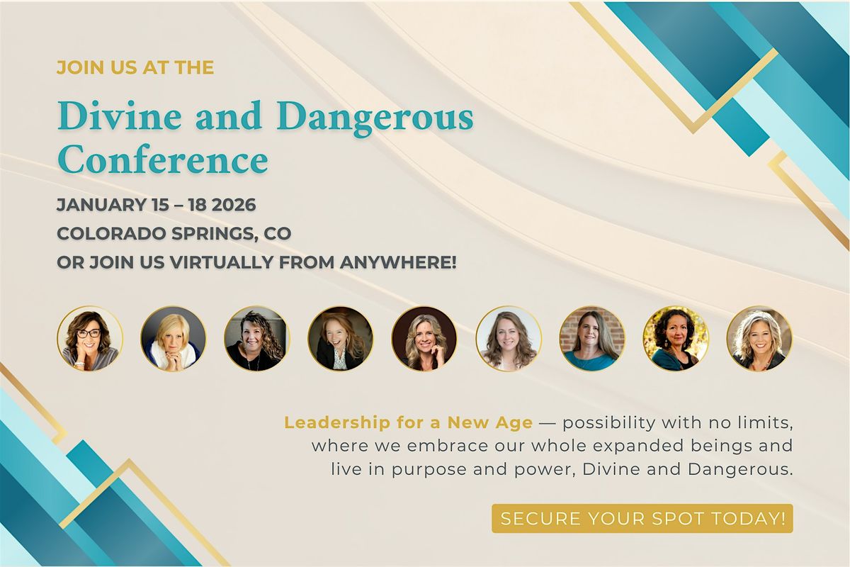 Divine and Dangerous Conference, 15 January | Event in Colorado Springs | AllEvents