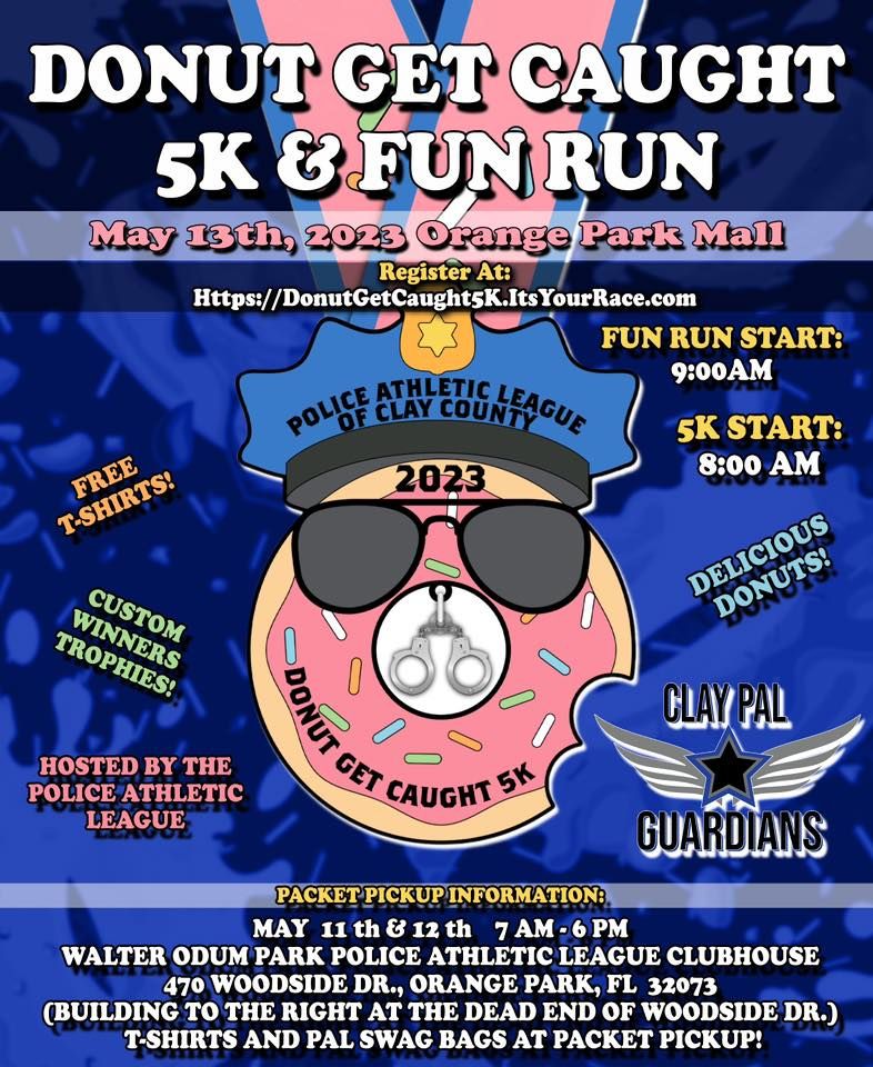 Donut Get Caught 5K Fun Run Orange Park Mall May 13 2023 