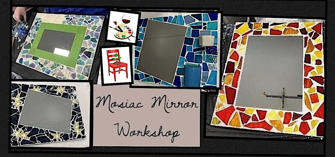 Mosaic Mirror Workshop, 24 January | Event in Canby | AllEvents