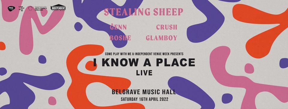 I KNOW A PLACE: LIVE