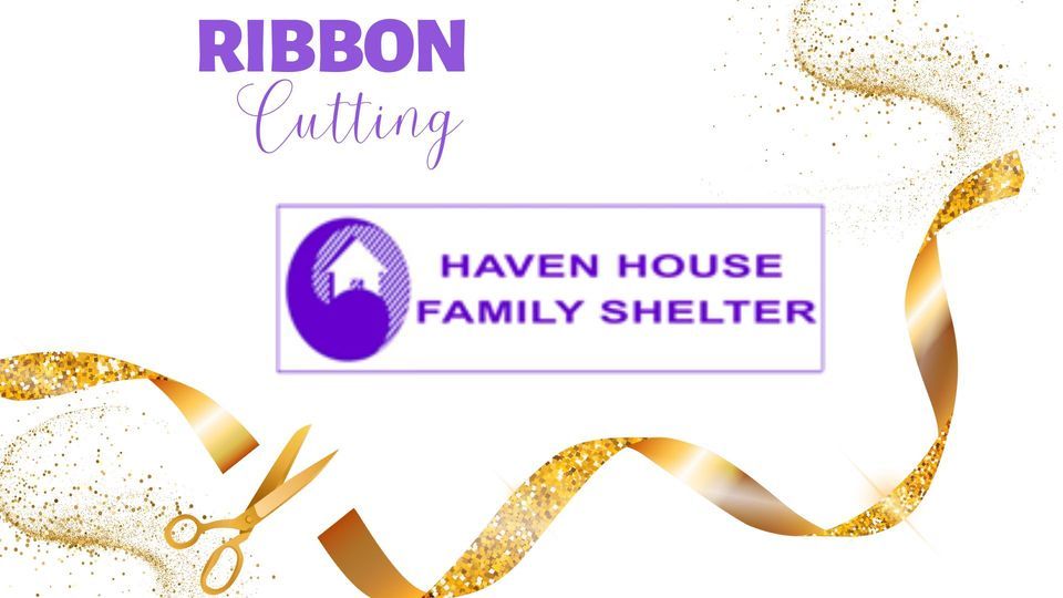 Haven House Family Shelter Ribbon Cutting, VicksburgWarren County