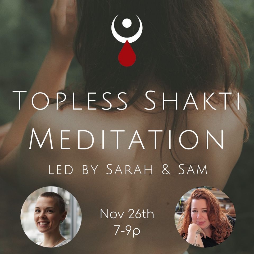 Topless Shakti Meditation, Temple of the Rebel Goddess, Dayton
