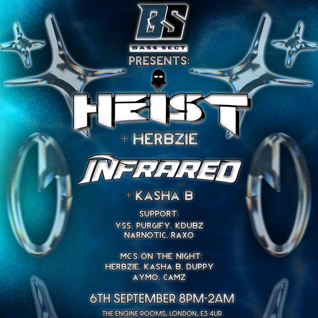 Bass Sect: Heist, Herbzie, Infrared & More! DNB ALL NIGHT LONG, 6 September | Event in Barking | AllEvents