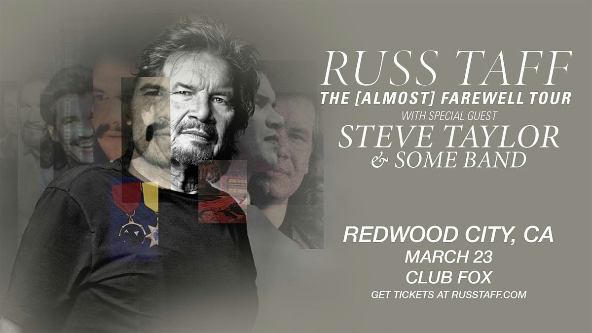 RUSS TAFF w/Special Guest STEVE TAYLOR & SOME BAND, 23 March | Event in Redwood City | AllEvents