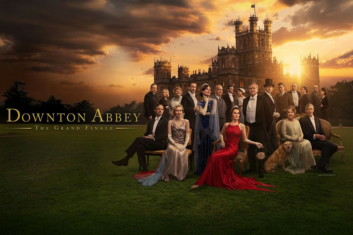 Friday Flicks at the Library: Downton Abbey - The Grand Finale