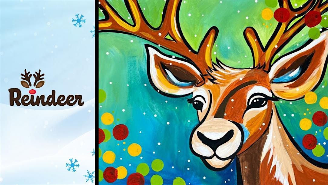 Reindeer Paint Party Flex Scheduling -Pick Your Day/Time | Event in Bee Cave | AllEvents