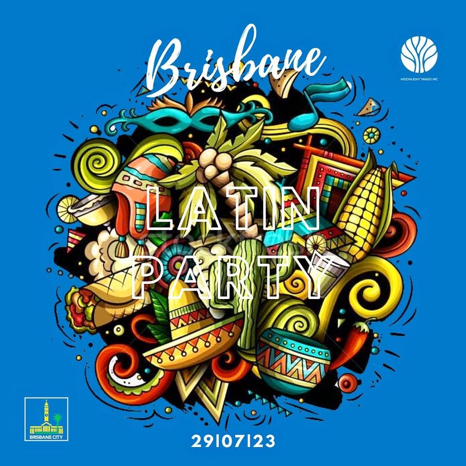 Latin Party King Square 29/07, King Square, Brisbane