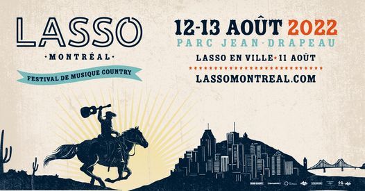 Lasso 2022 Parc Jean Drapeau Westmount August 13 2021 Allevents In Calendrier Bal Country 2022