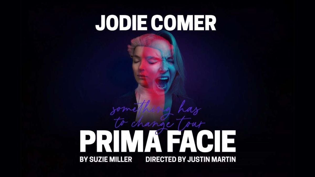 Prima Facie Cardiff Tickets, 10 February | Event in Cardiff | AllEvents