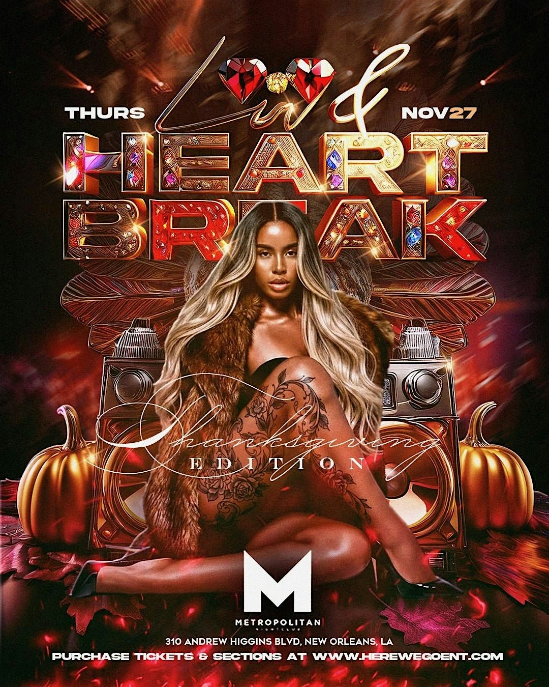 LUVANDHEARTBREAK THANKSGIVING EDITION NOVEMBER 27th 2025 | Event in New Orleans | AllEvents