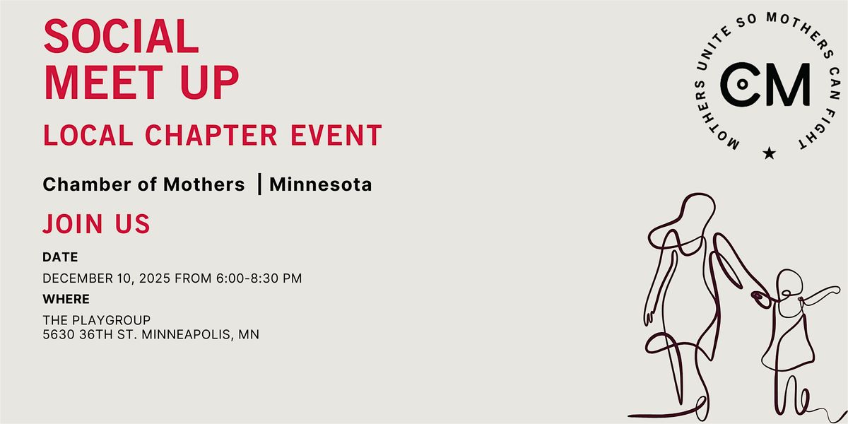 MINNESOTA - Chamber of Mothers Local Special Event - Social Play Date, 10 December | Event in Minneapolis