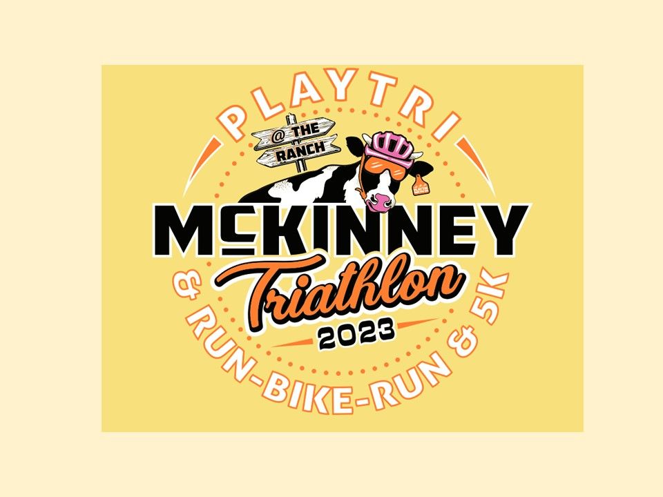 Playtri Craig Ranch McKinney Triathlon, RunBikeRun & 5K, Life Time