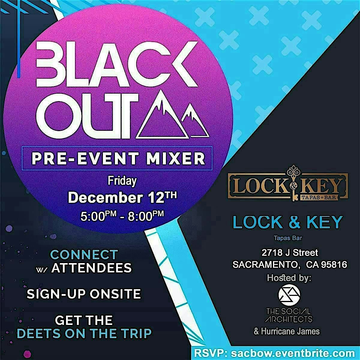 Blackout Weekend Pre-Event Mixer Sacramento, 12 December | Event in Sacramento | AllEvents