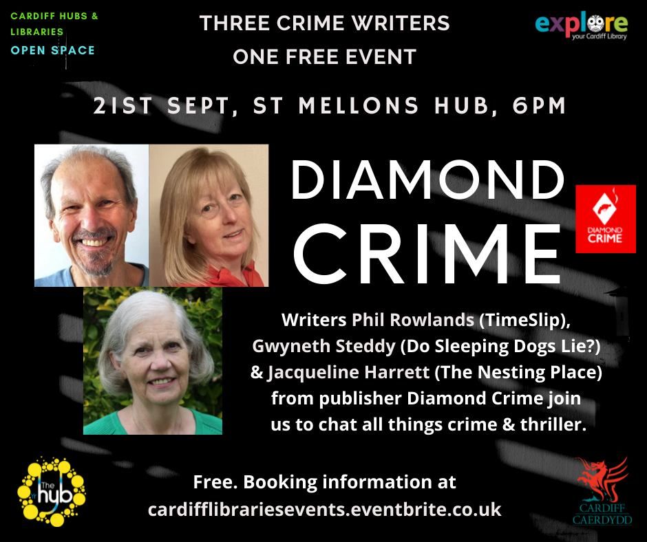 Open Space Three Diamond Crime writers at St Mellons Hub, Cardiff