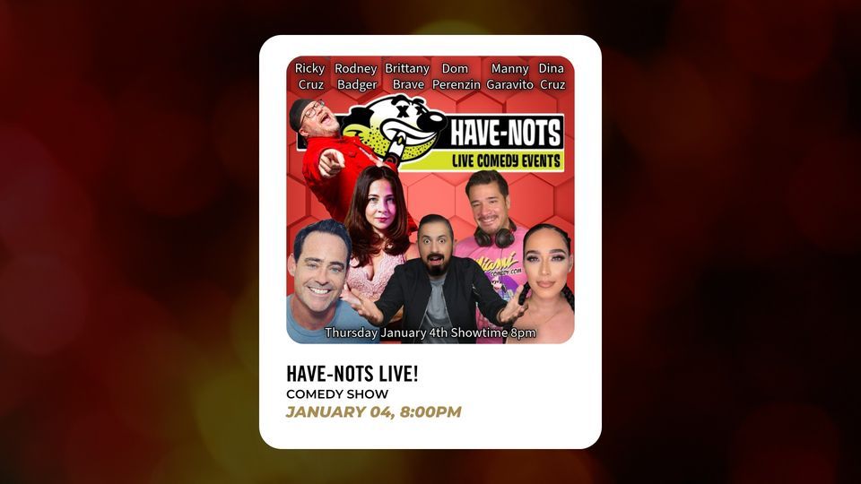 HAVENOTS COMEDY LIVE! MIAMI IMPROV, Miami Improv, Coral Gables