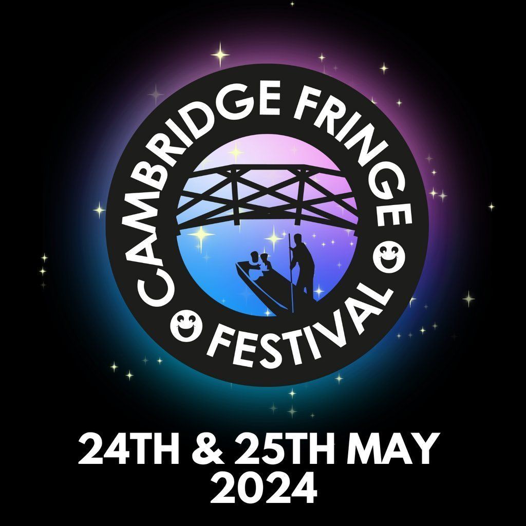 Cambridge Fringe Festival (Waterman), 24 May | Event in Cambridge | AllEvents
