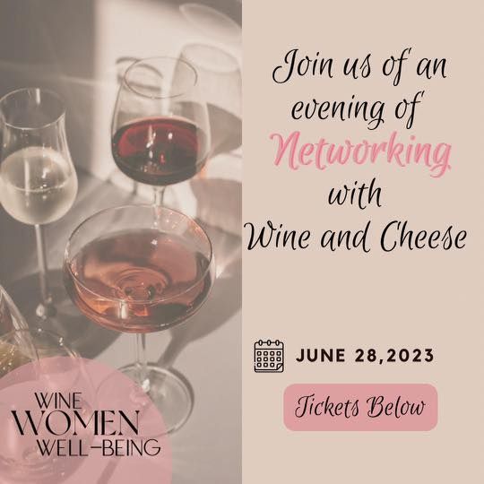 Wine and Cheese The debut of Ottawa Wine, Women and Wellbeing, Thyme