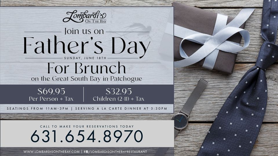 Fathers Day Brunch, Lombardi's on the Bay, Medford, June 18 2023 AllEvents.in