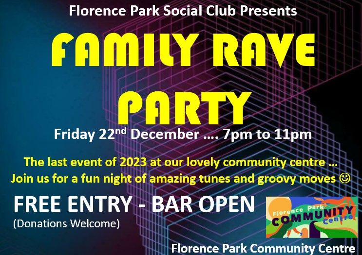 Family Rave Party, Florence Park Community Centre, Oxford, 22 December