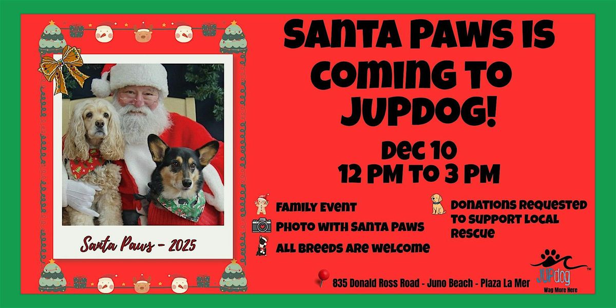 Santa Paws is coming to JUPdog, 13 December | Event in Juno Beach | AllEvents