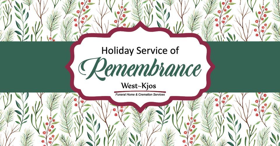 Holiday Service of Remembrance, West-Kjos Funeral Home, Detroit Lakes
