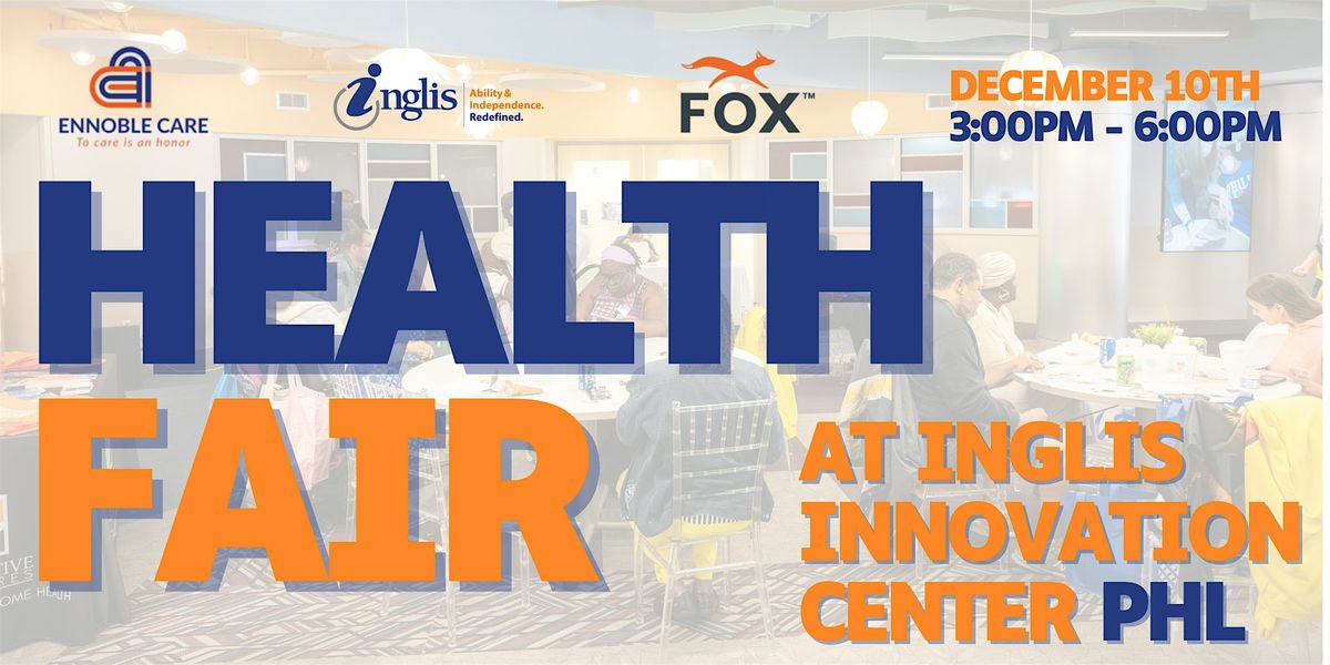 Health and Wellness Fair at Inglis Innovation Center, 10 December | Event in Philadelphia | AllEvents