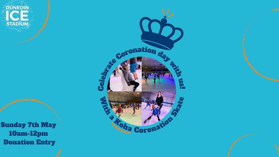 Koha Coronation Skate, Dunedin Ice Stadium, 7 May 2023 AllEvents.in