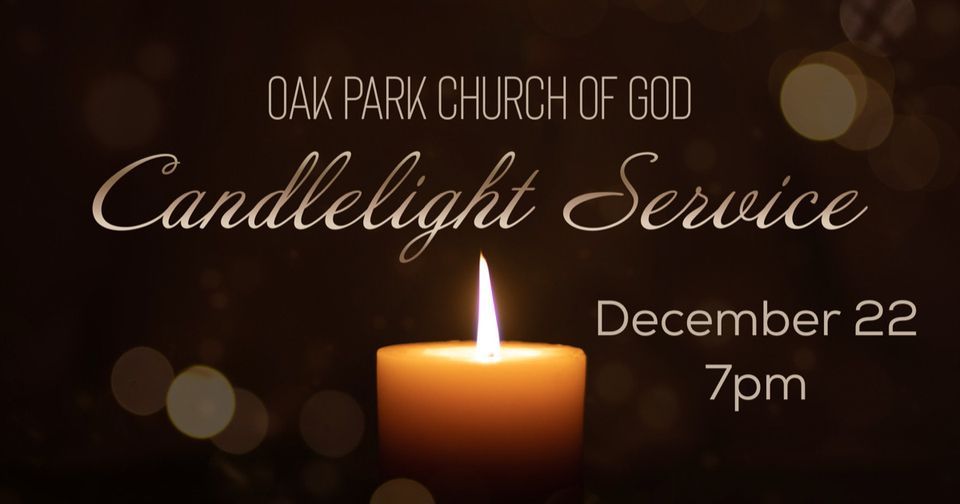 Candlelight Service, Oak Park Church of God, Cobbtown, December 22 2023