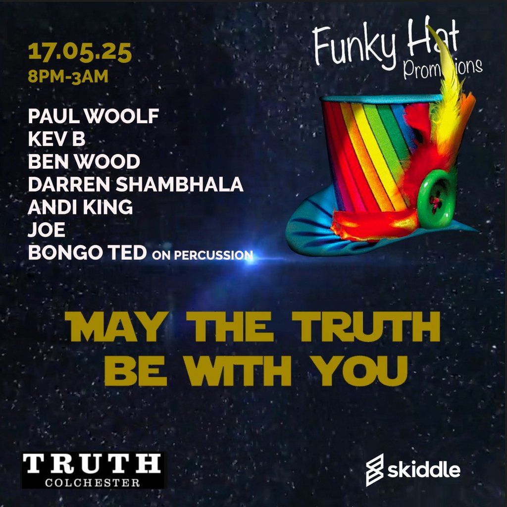 May The Truth Be With You | Event in Colchester | AllEvents