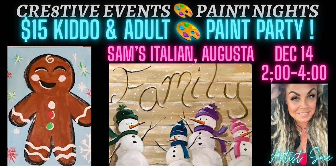 $15pp Kiddos & Adults Paint Party @ Sam’s Italian AUGUSTA, 14 December | Event in Augusta | AllEvents