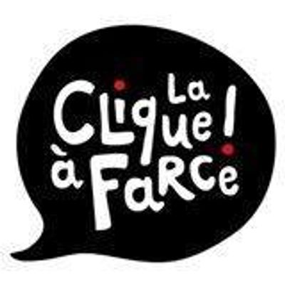 La Clique à Farce