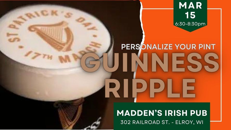 Guinness Ripple at Maddens Irish Pub, 302 Railroad Street, Elroy, WI ...