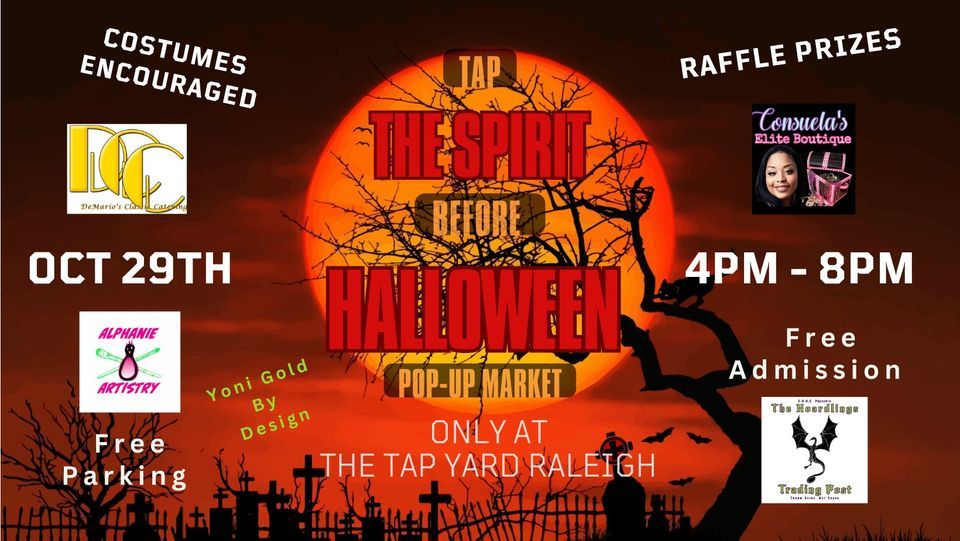 Tap the Spirit before Halloween Popup Market, Tap Yard Raleigh