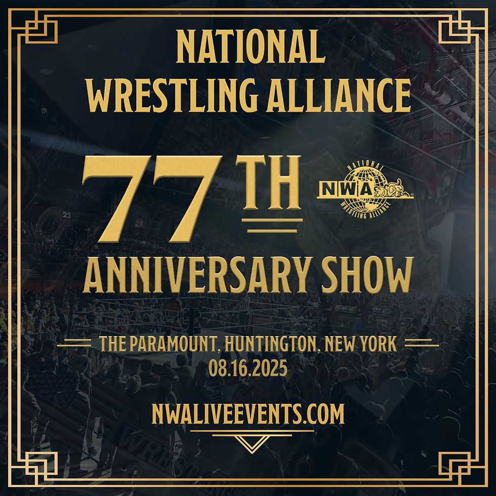 National Wrestling Alliance Anniversary Show at The Paramount Huntington, 16 August | Event in Huntington