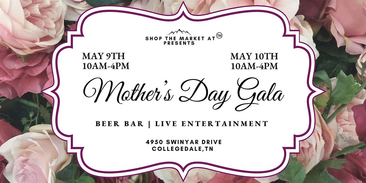 Mother’s Day Gala, 10 May | Event in Collegedale | AllEvents