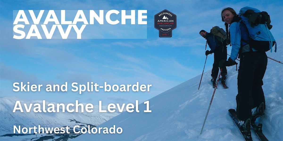 Avalanche Level 1: for Skiers and Split-boarders, 14 March | Event in Steamboat Springs | AllEvents