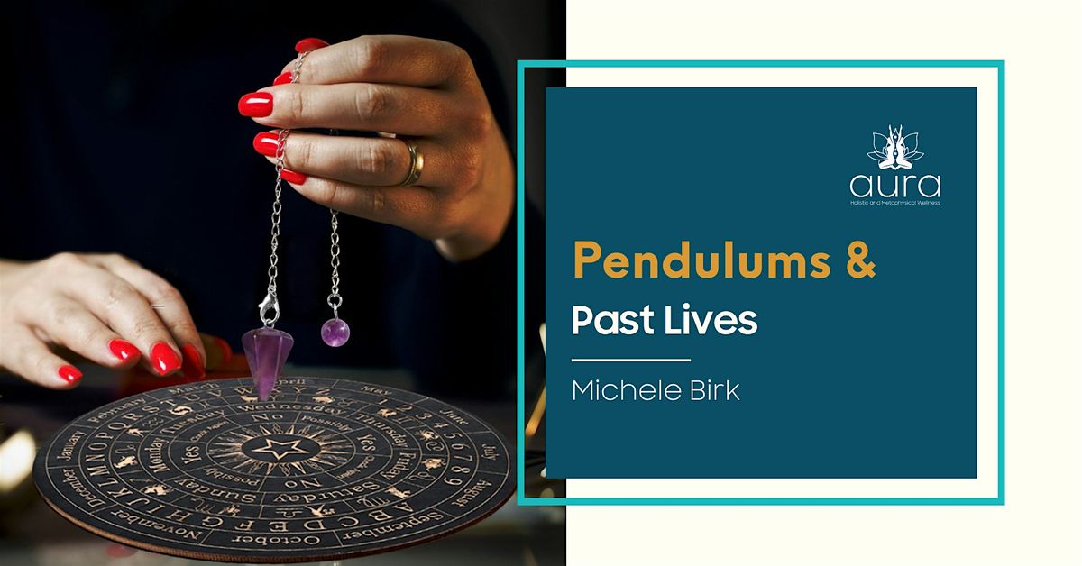 Pendulums and Past Lives: Discover the Truth Beyond Time, 14 December | Event in Aurora | AllEvents