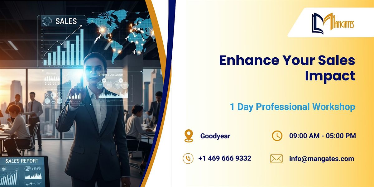Enhance Your Sales Impact: 1 Day Professional Workshop in Goodyear, AZ | Event in Goodyear | AllEvents