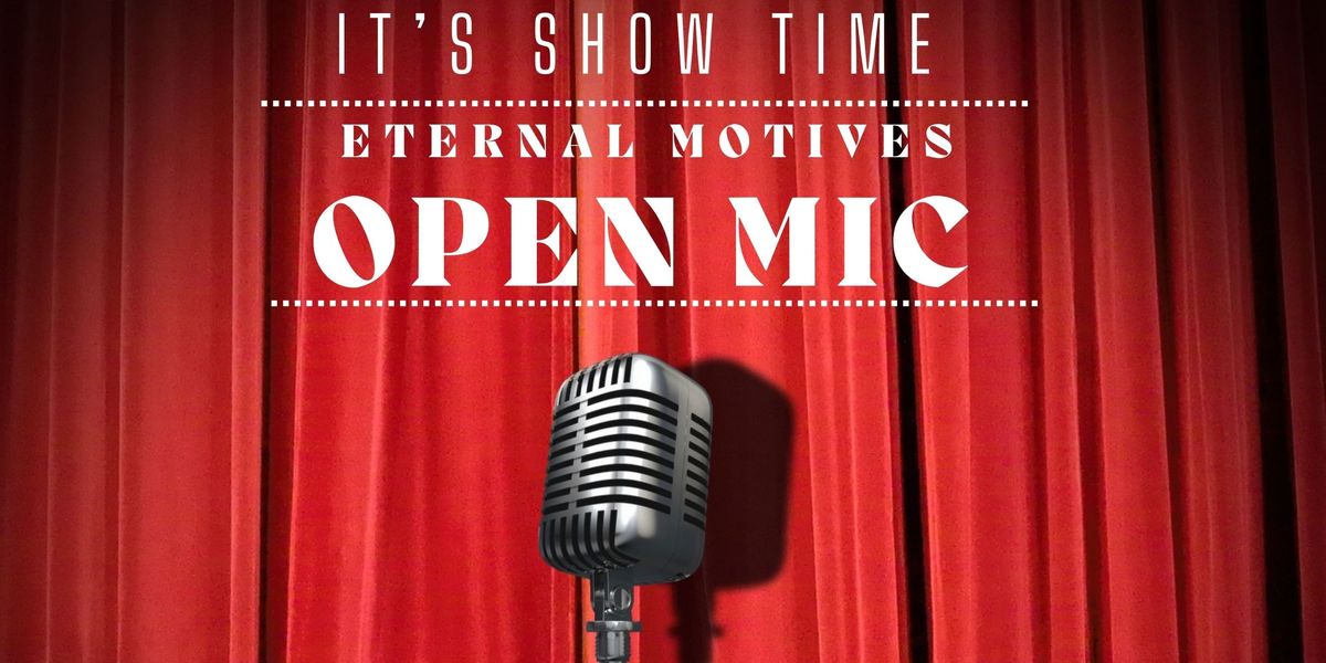 Eternal Motives Open Mic | Event in Mumbai | AllEvents