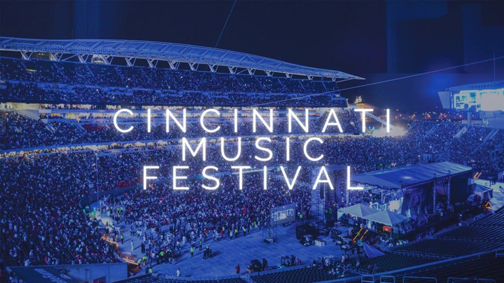 Cincinnati Music Festival presented by P&G, Paycor Stadium, Cincinnati, July 27 2025 AllEvents.in