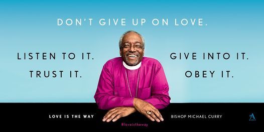 Love Is The Way Presiding Bishop Michael Curry On Allevents In Online Events
