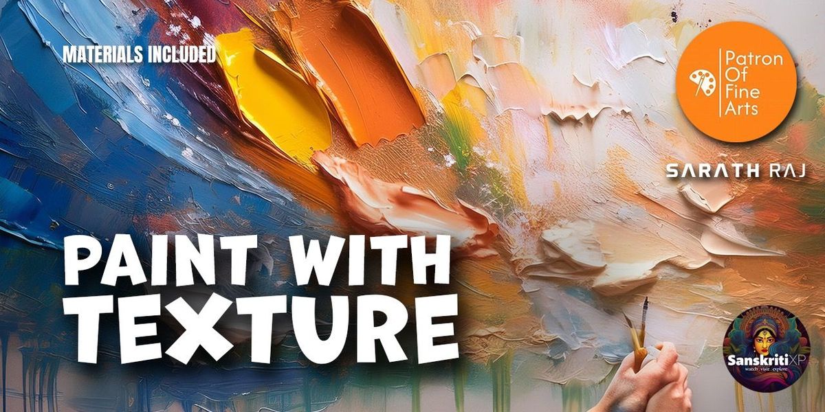 Paint With Texture Workshop, 20 December | Event in Bangalore | AllEvents