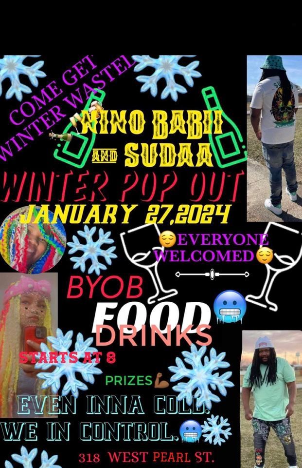 Sudda & Nino Winter Pop Out, 318 W Pearl st Union City IN, January 27 ...