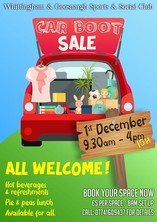 Indoor Car Boot SALE!, Whittingham & Goosnargh Sports & Social Club