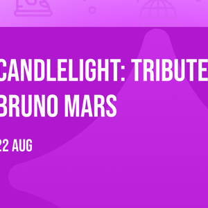 Candlelight: Tribute to Bruno Mars